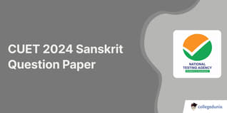 CUET Sanskrit Question Paper 2024: Download Question paper with Answers PDF